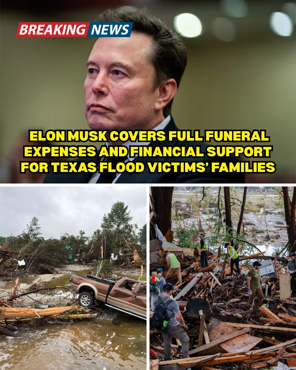 Elon Musk Quietly Steps In to Pay for All Funeral Expenses and Compensation for the Families of Texas Flash Flood Victims — His Powerful Act of Kindness Leaves Millions in Tears and Restores Faith in Humanity.hi